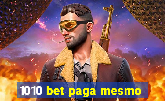 1010 bet paga mesmo